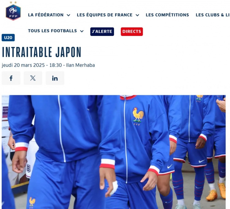 法國U20在熱身賽1-3日本U20，法國足協(xié)官網(wǎng)稱日本隊“勢不可擋”